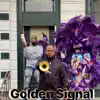 I Am Eric Gordon - I Am Eric Gordon- Golden Signal (feat. Juan Pardo) - Single